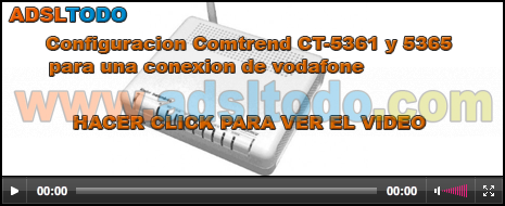 Configuración de un Router Comtrend CT-5365 para Vodafone